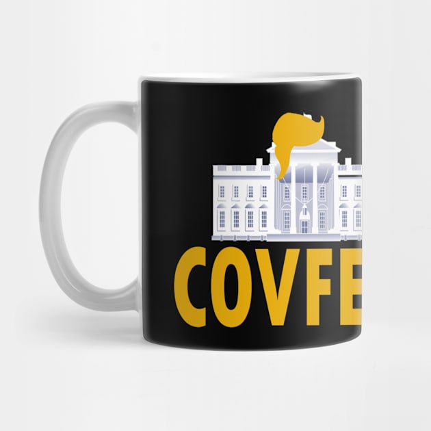 Funny Presidential Covfefe Meme Whitehouse by theperfectpresents